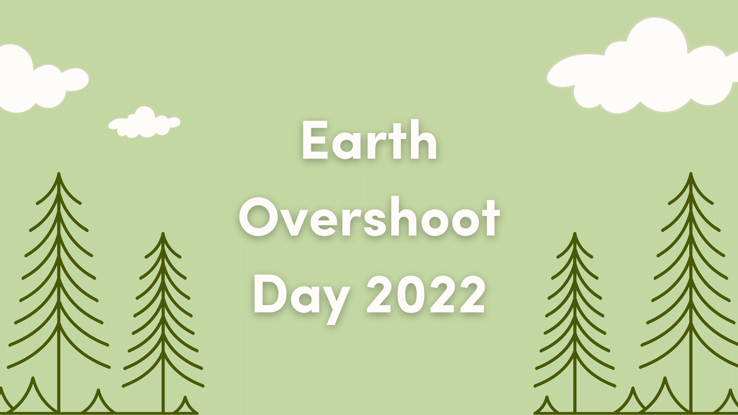 earth overshoot day 2022 climate change blog sustainable products eco living